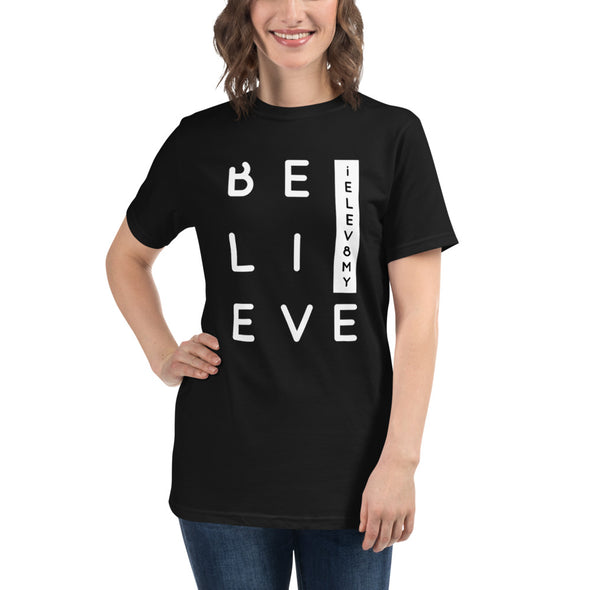 Beleive Organic T-Shirt