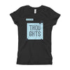 Thoughts Girl's T-Shirt