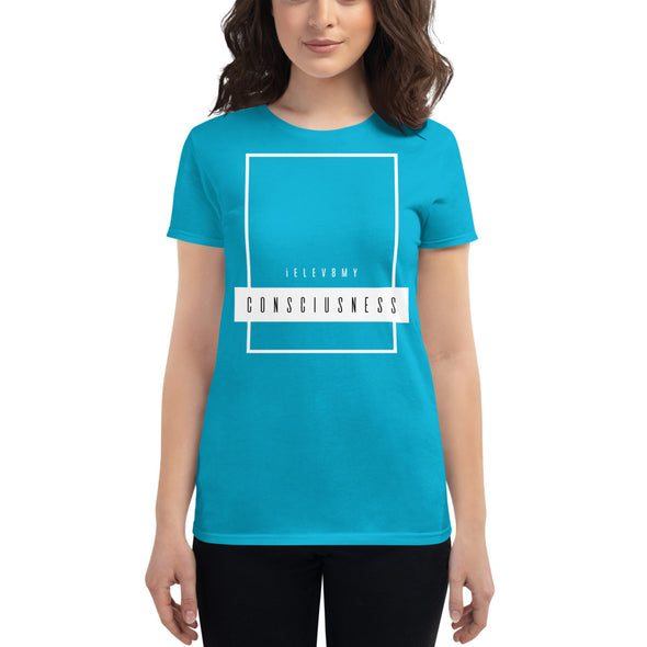 Consciusness Women's Short Sleeve T-shirt