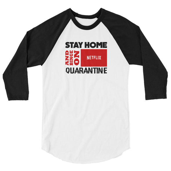 "Stay Home" Unisex 3/4 Sleeve Shirt