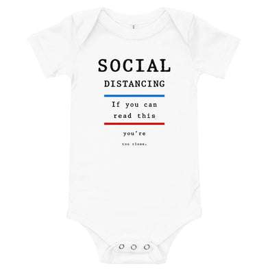 "Social Distancing" Baby Bodysuits