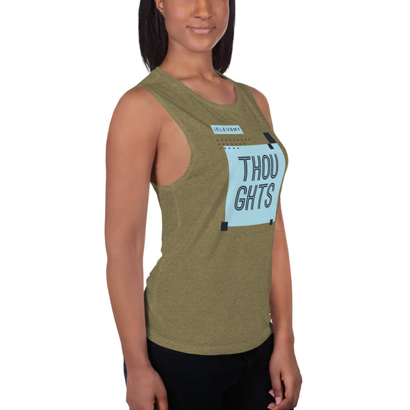 Thoughts Ladies’ Muscle Tank