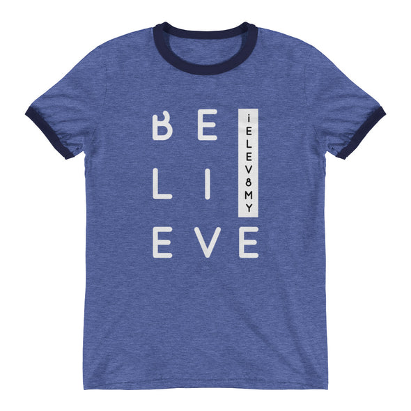 Believe Ringer T-Shirt
