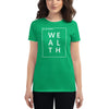 Wealth Women's Short Sleeve T-shirt