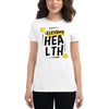 Health Women's Short Sleeve T-shirt