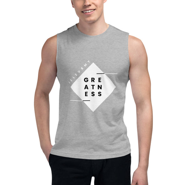 Greatness Muscle Shirt
